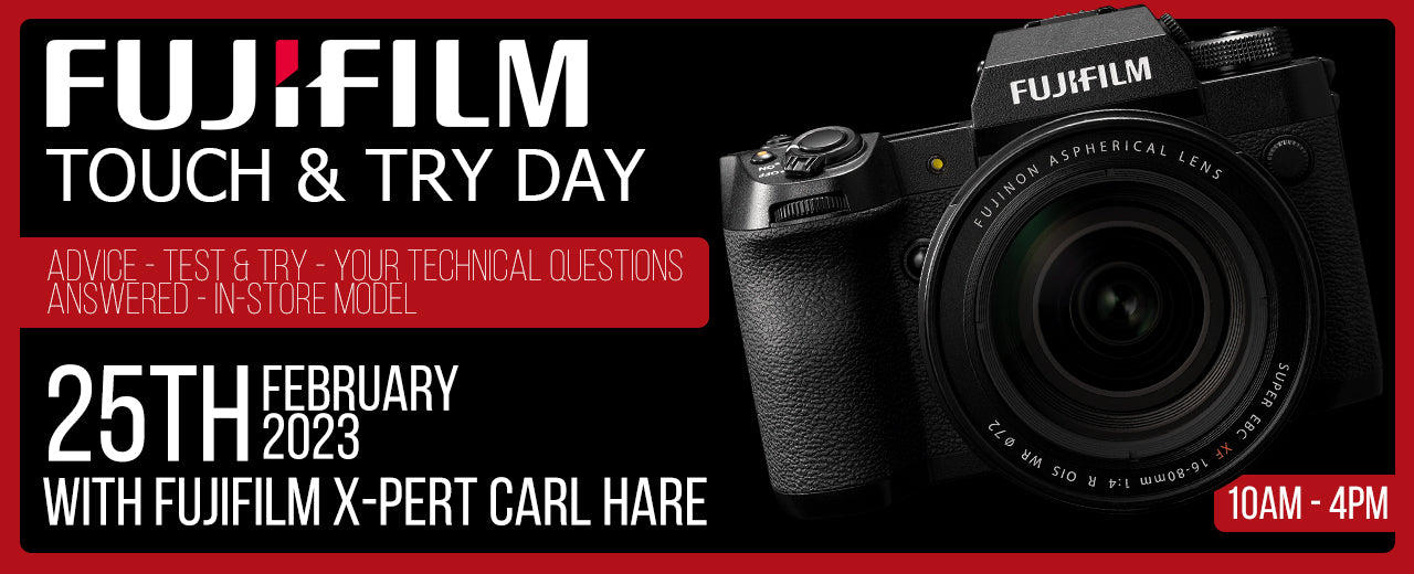 Fujifilm touch & try day with in-store model (FREE EVENT)
